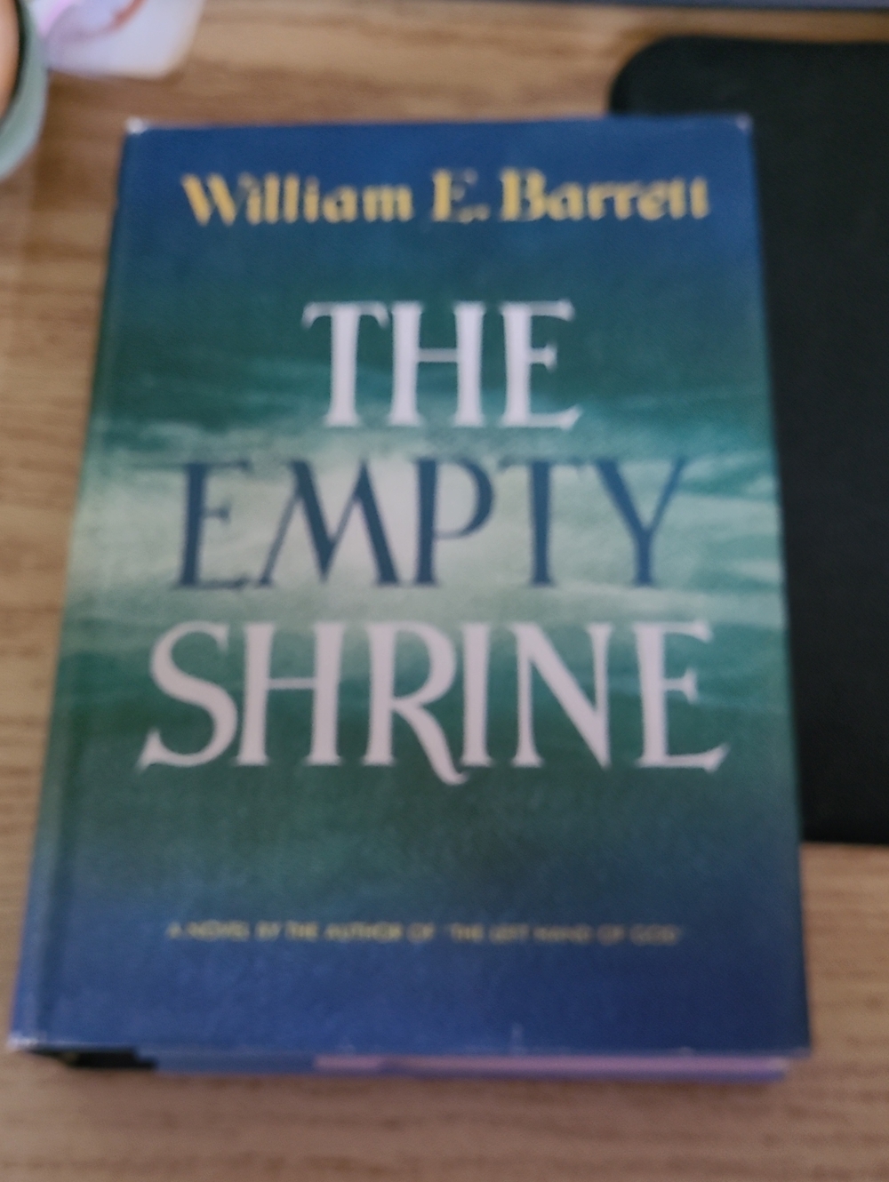 The Empty Shrine by William E. Barrett -  Hardcover
